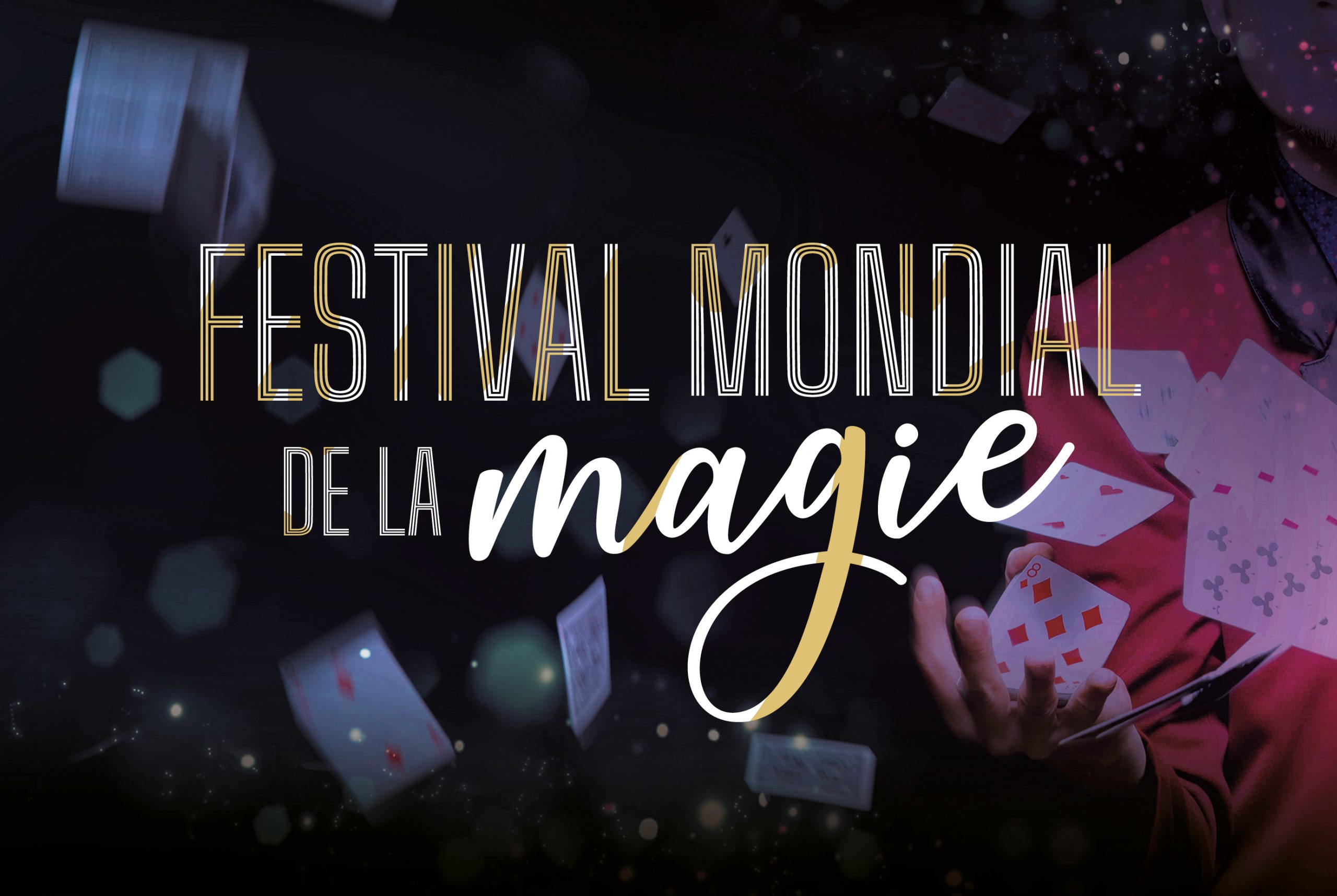 Billets Festival Mondial de la Magie