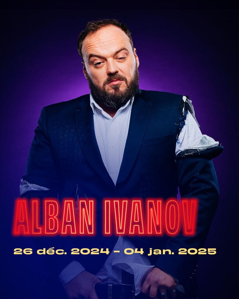 Billets Alban Ivanov Vedette 2.0 (Olympia Paris) du 02 janvier 2025