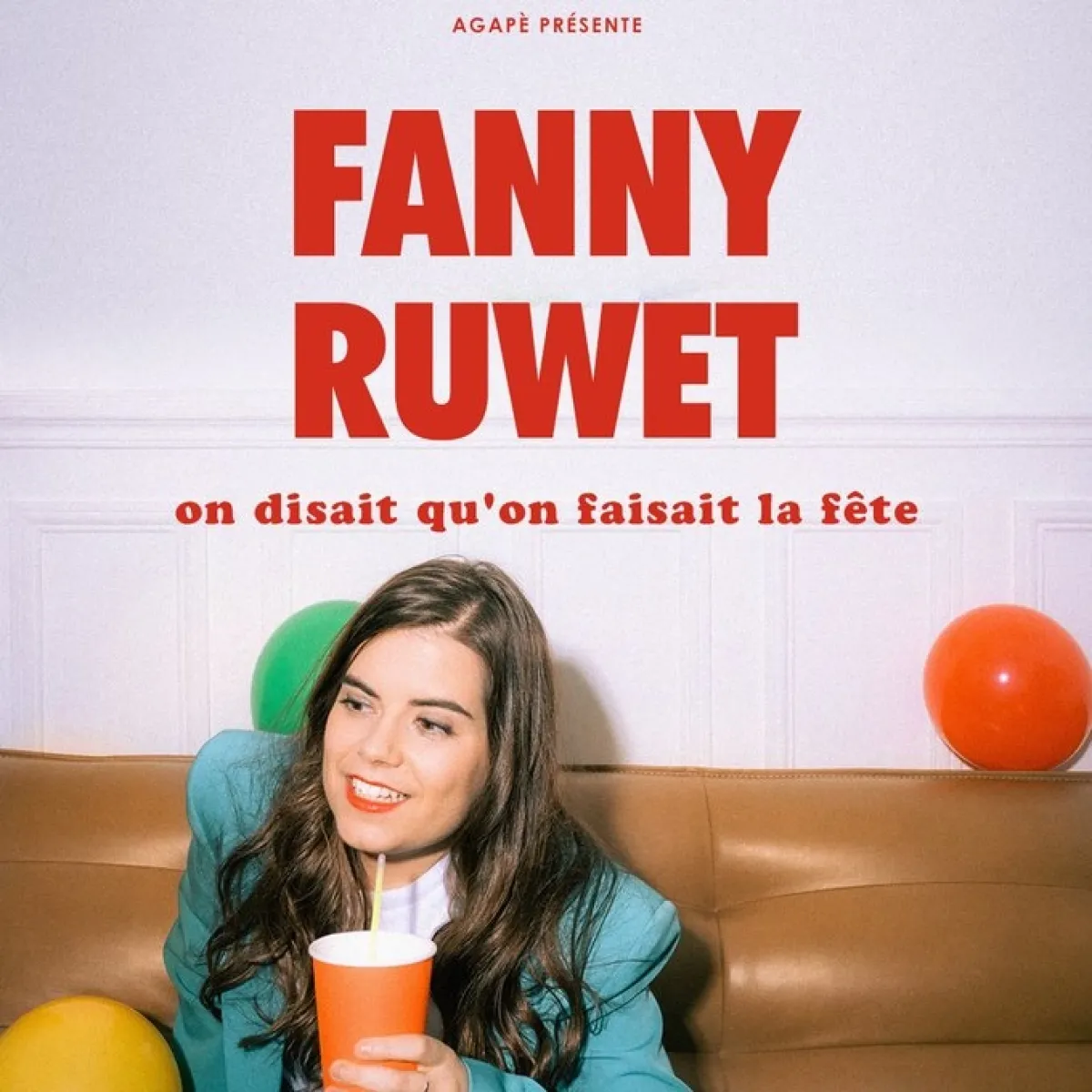 Fanny Ruwet - On Disait Qu'on Faisait La Fête en L'Écrin Talant Tickets