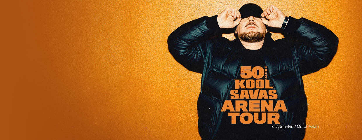 Kool Savas in der Lanxess Arena Tickets