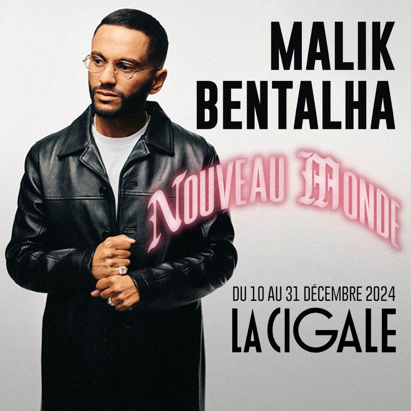 Malik Bentalha al La Cigale Tickets