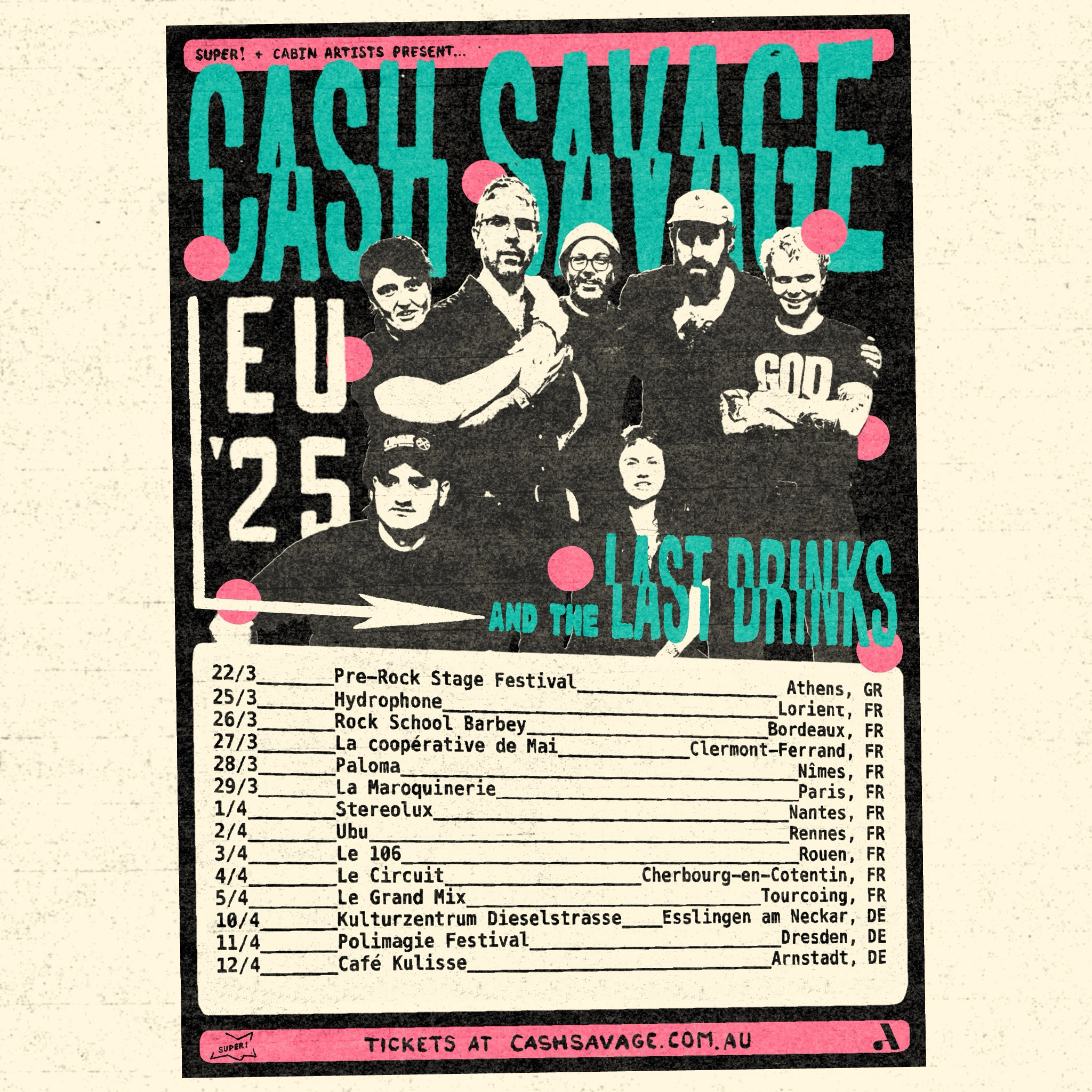 Cash Savage and the Last Drinks en Rock School Barbey Tickets