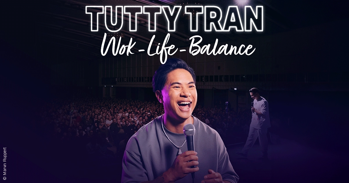 Tutty Tran at GETEC Arena Tickets