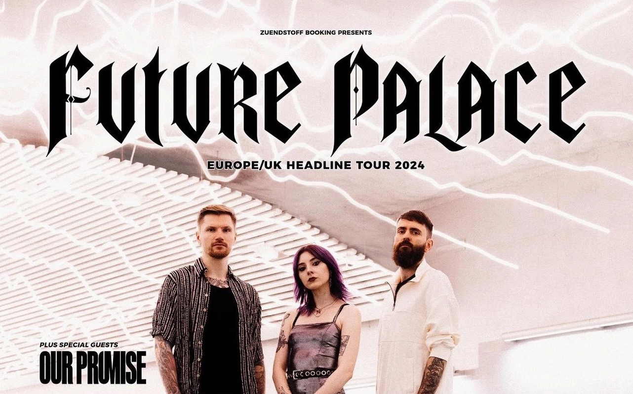 Future Palace at Essigfabrik Tickets