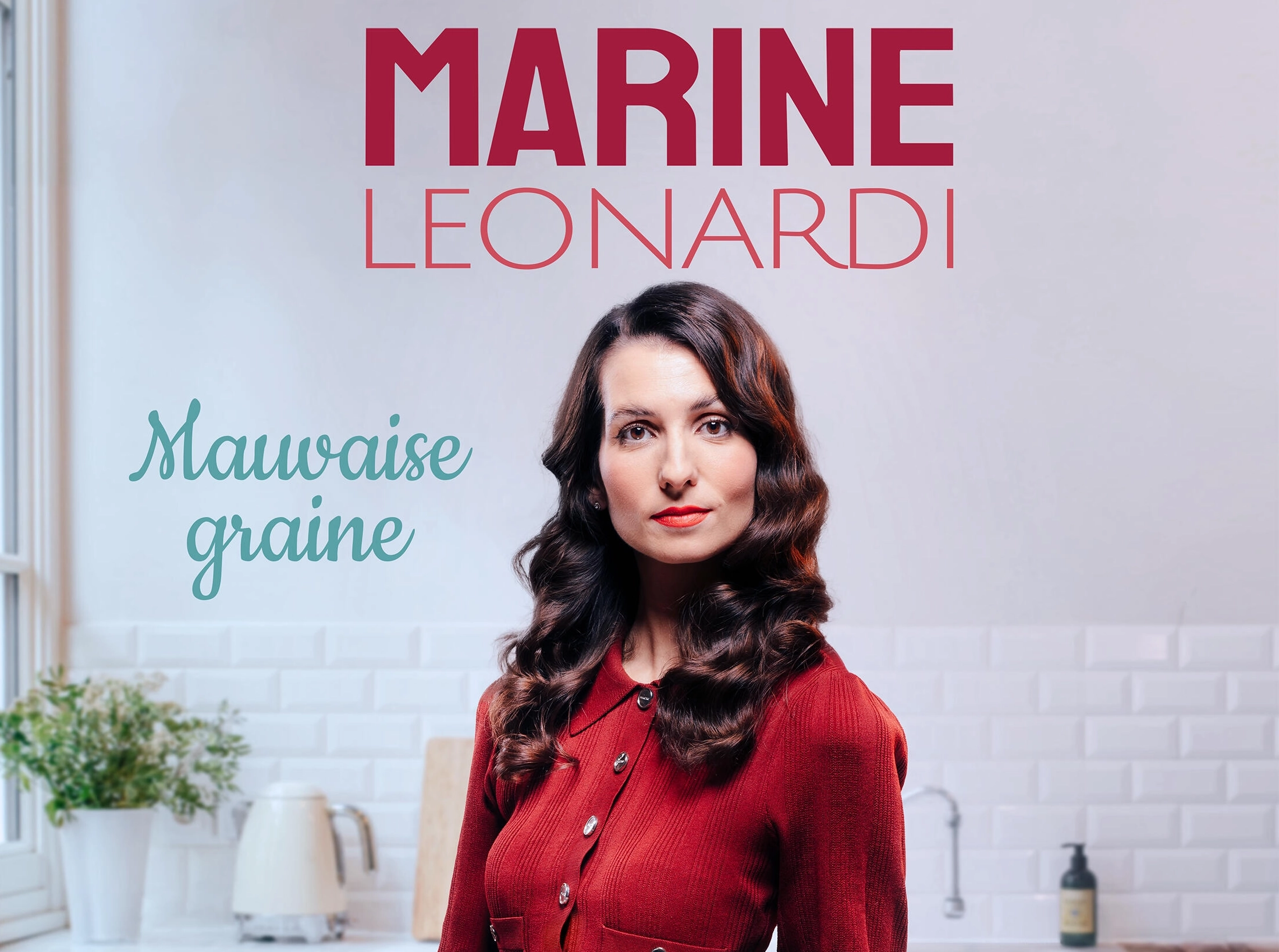 Marine Leonardi - Mauvaise Graine at Theatre Femina Tickets