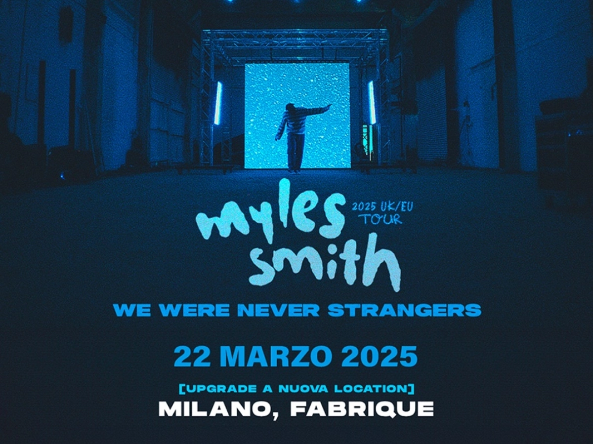 Billets Myles Smith (Fabrique Milano - Milan)