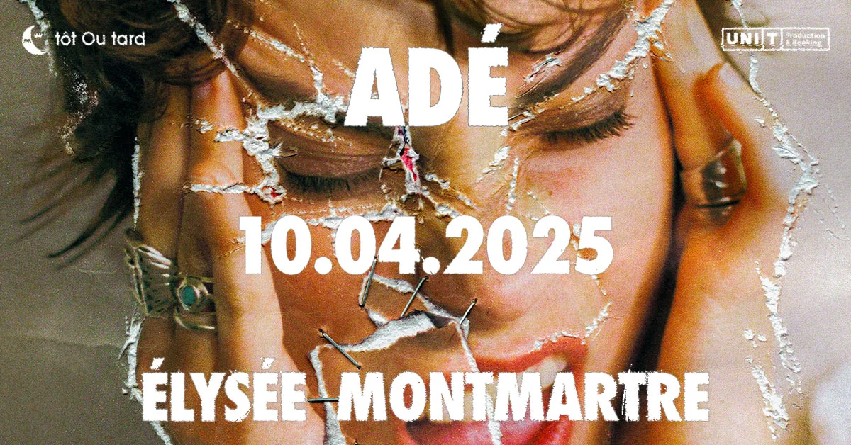 Adé at Elysee Montmartre Tickets