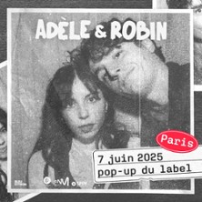 Adèle et Robin at Popup Paris Tickets