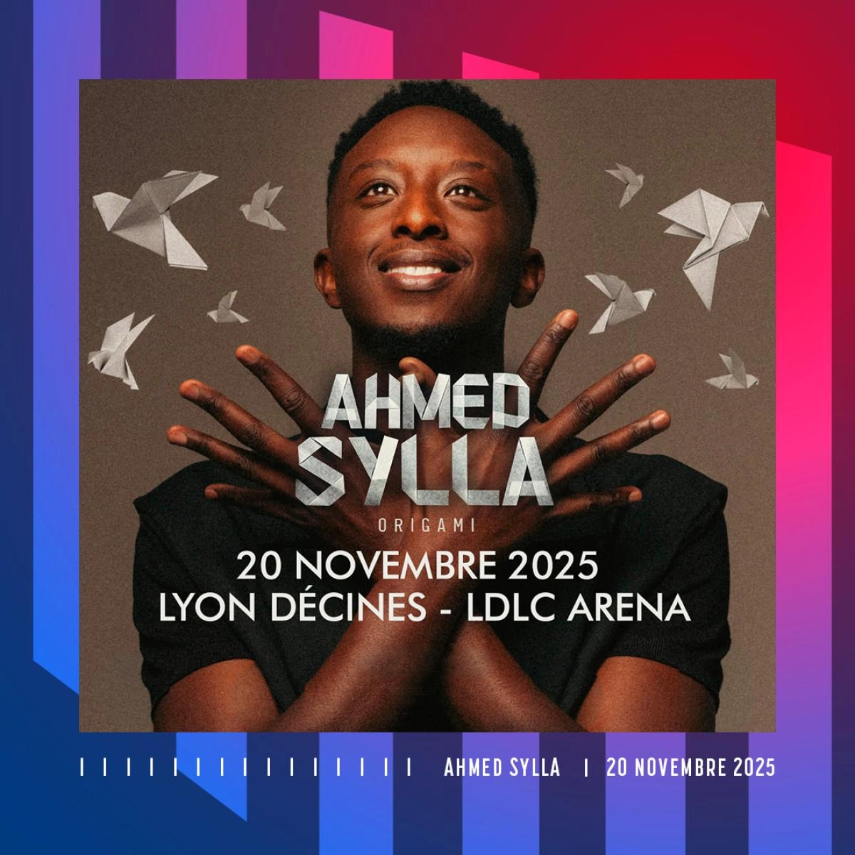 Billets Ahmed Sylla (LDLC Arena - Lyon)