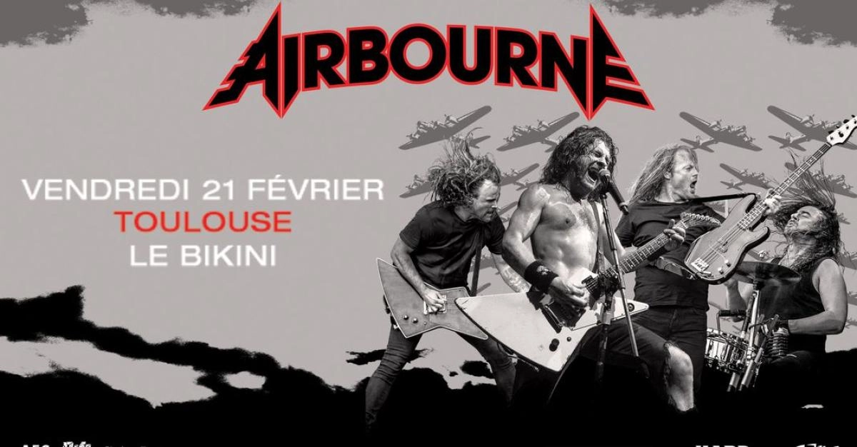 Billets Airbourne (Le Bikini - Toulouse)