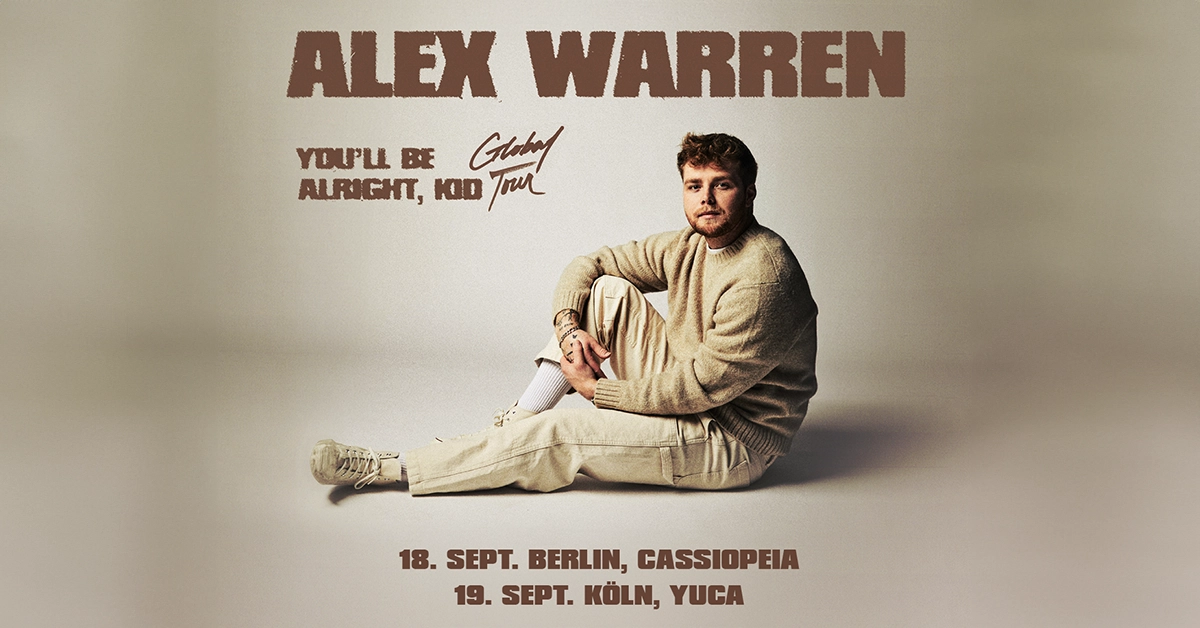 Alex Warren al Club Bahnhof Ehrenfeld Tickets