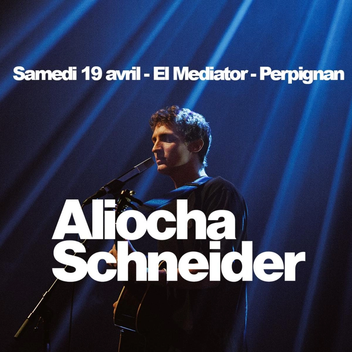 Billets Aliocha Schneider (L'Archipel Perpignan - Perpignan)