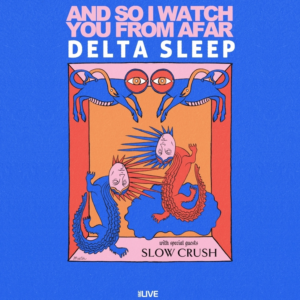 And So I Watch You From Afar - Delta Sleep in der O2 Institute 2 Birmingham Tickets