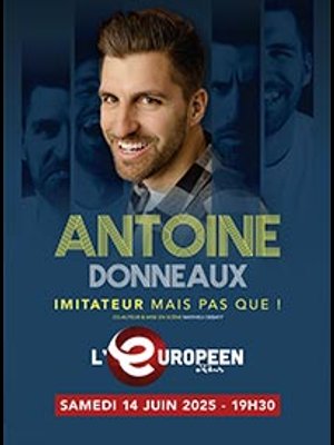 Antoine Donneaux en L'Europeen Tickets