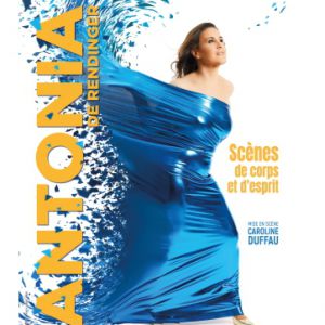 Antonia de Rendinger en Theatre le Rhone Tickets