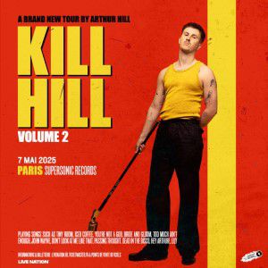 Billets Arthur Hill (Supersonic Records - Paris)