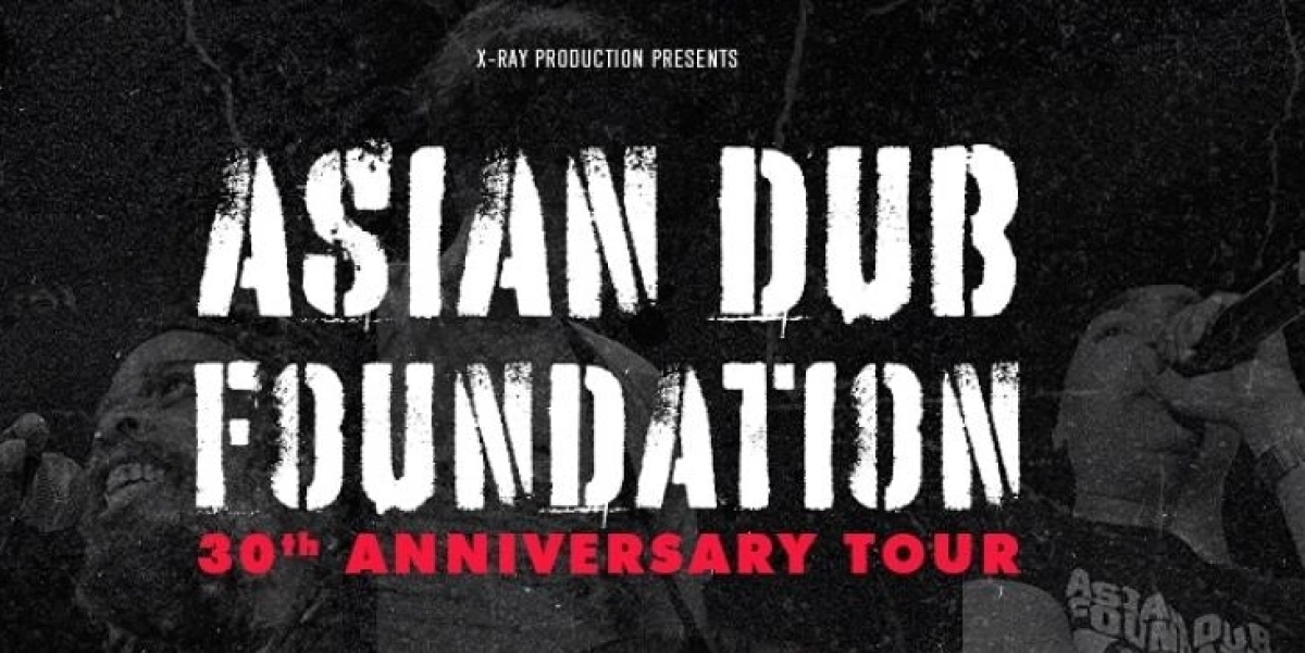 Asian Dub Foundation in der 6mic Tickets