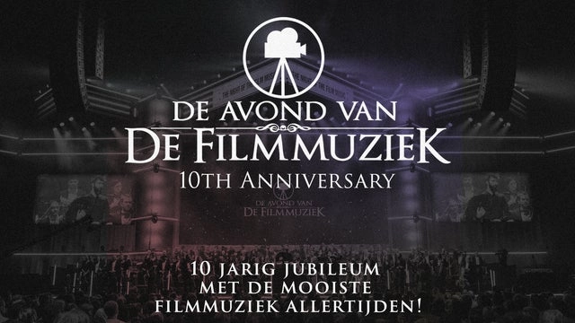 Billets Avond Van De Filmmuziek 2024 (Ziggo Dome - Amsterdam)