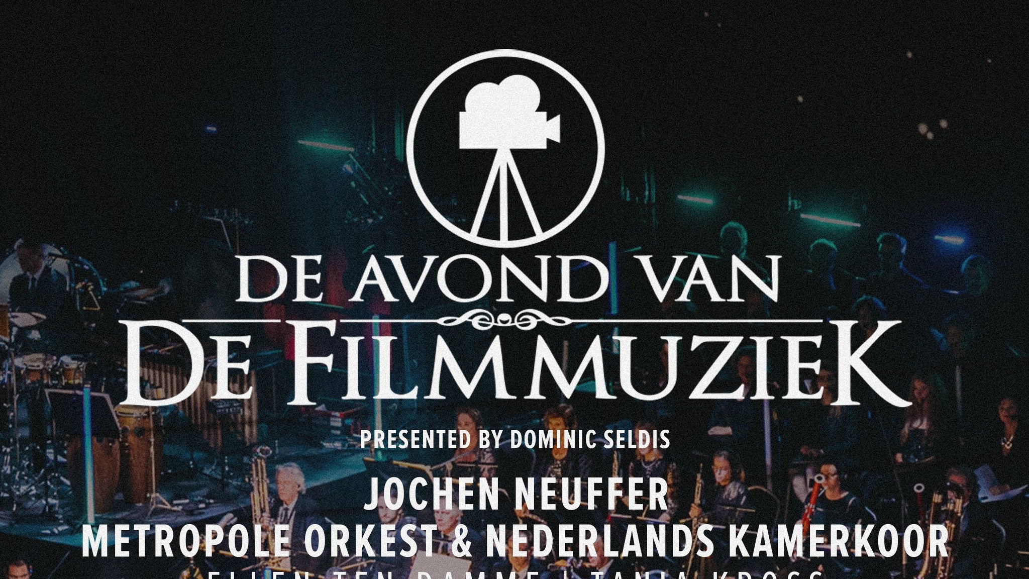 Billets Avond Van De Filmmuziek (Ziggo Dome - Amsterdam)