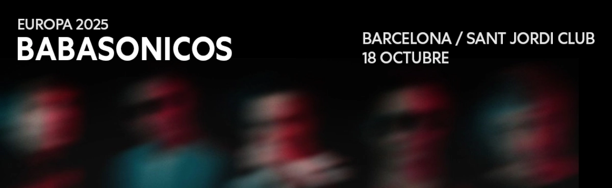 Billets Babasonicos (Palau Sant Jordi - Barcelone)