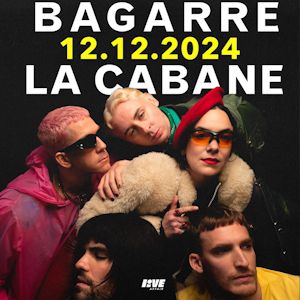 Bagarre al La Cabane Toulouse Tickets