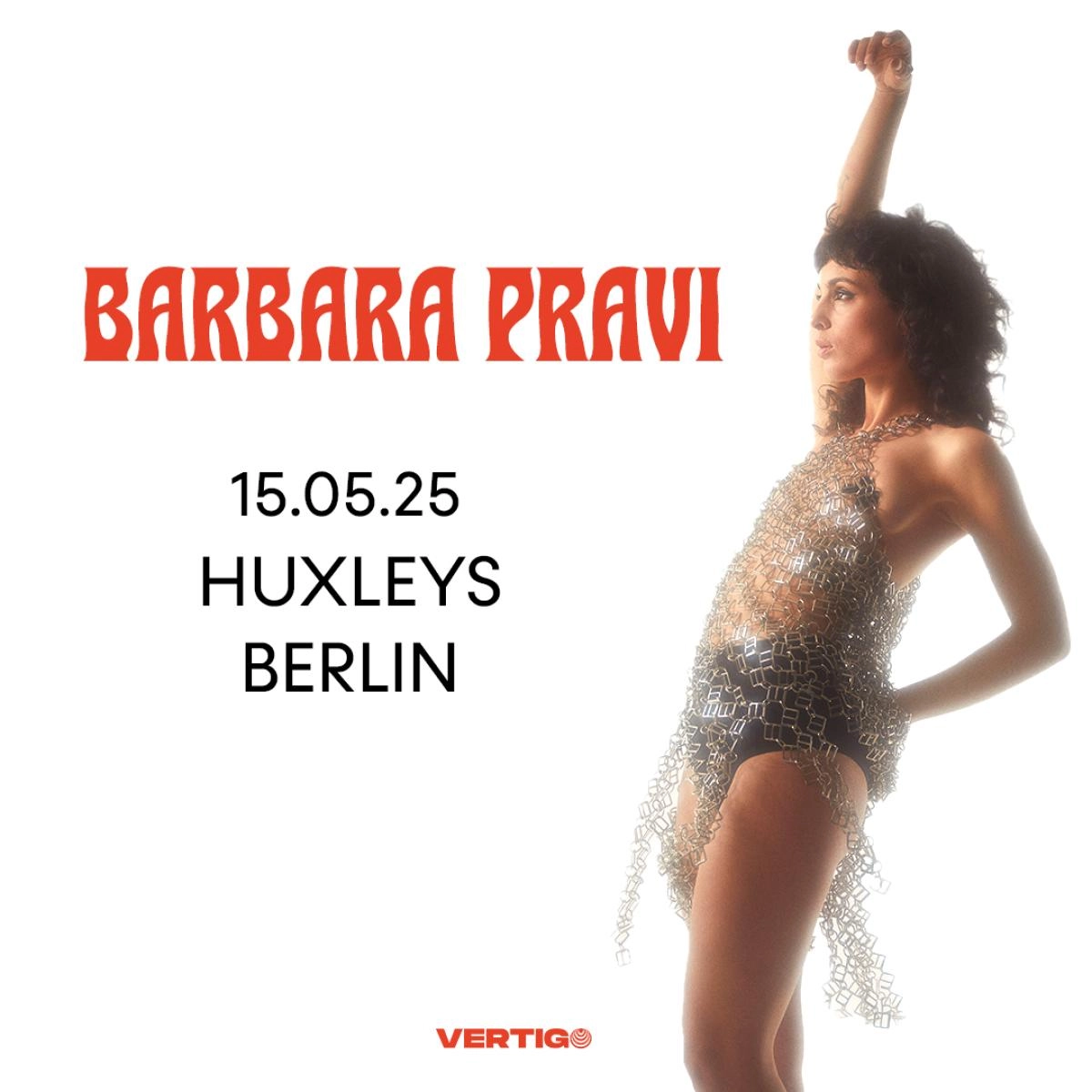 Barbara Pravi en Huxleys Neue Welt Tickets