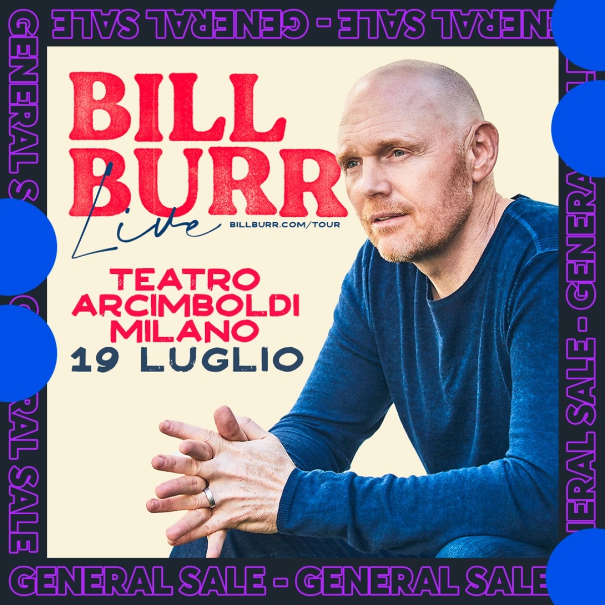 Bill Burr en Teatro Degli Arcimboldi Tickets