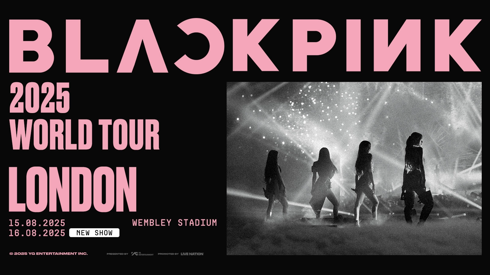 Billets Blackpink (Wembley Stadium - Londres)