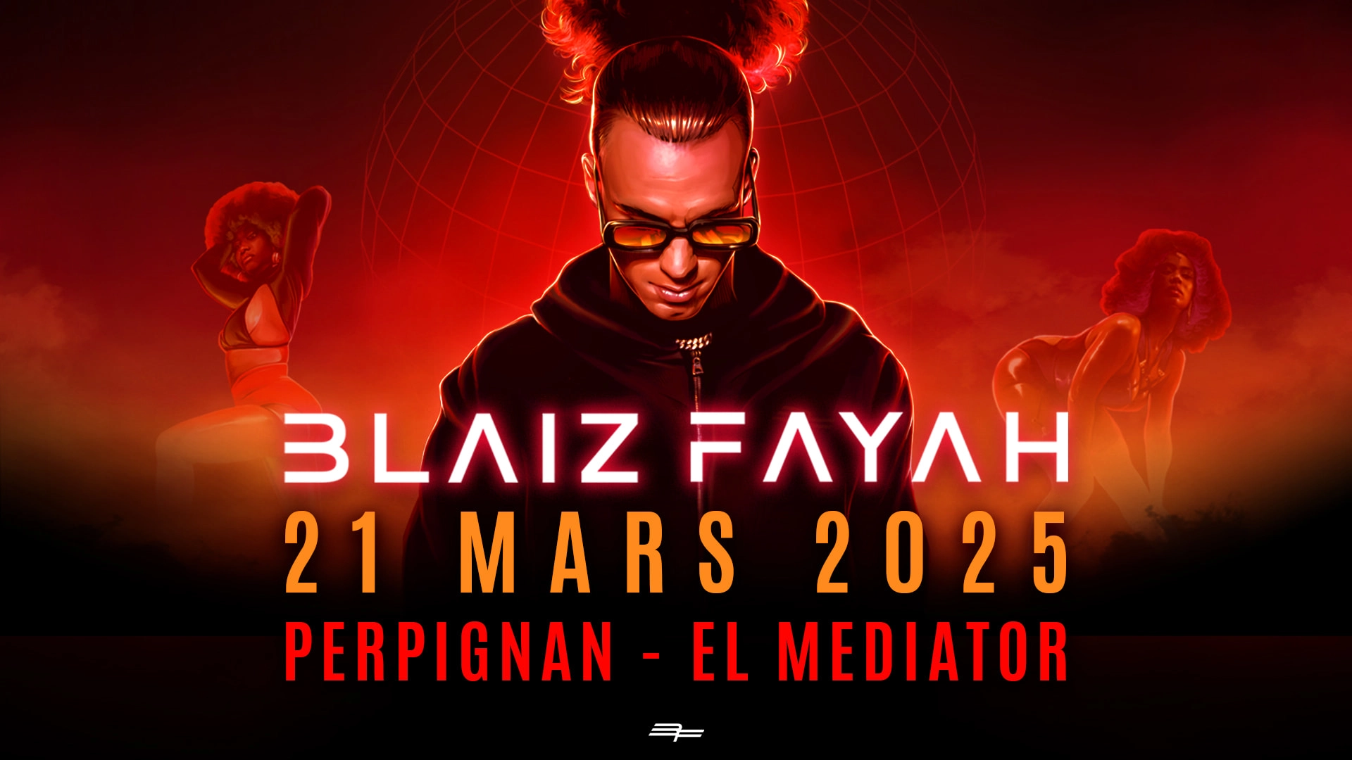 Blaiz Fayah at L'Archipel Perpignan Tickets