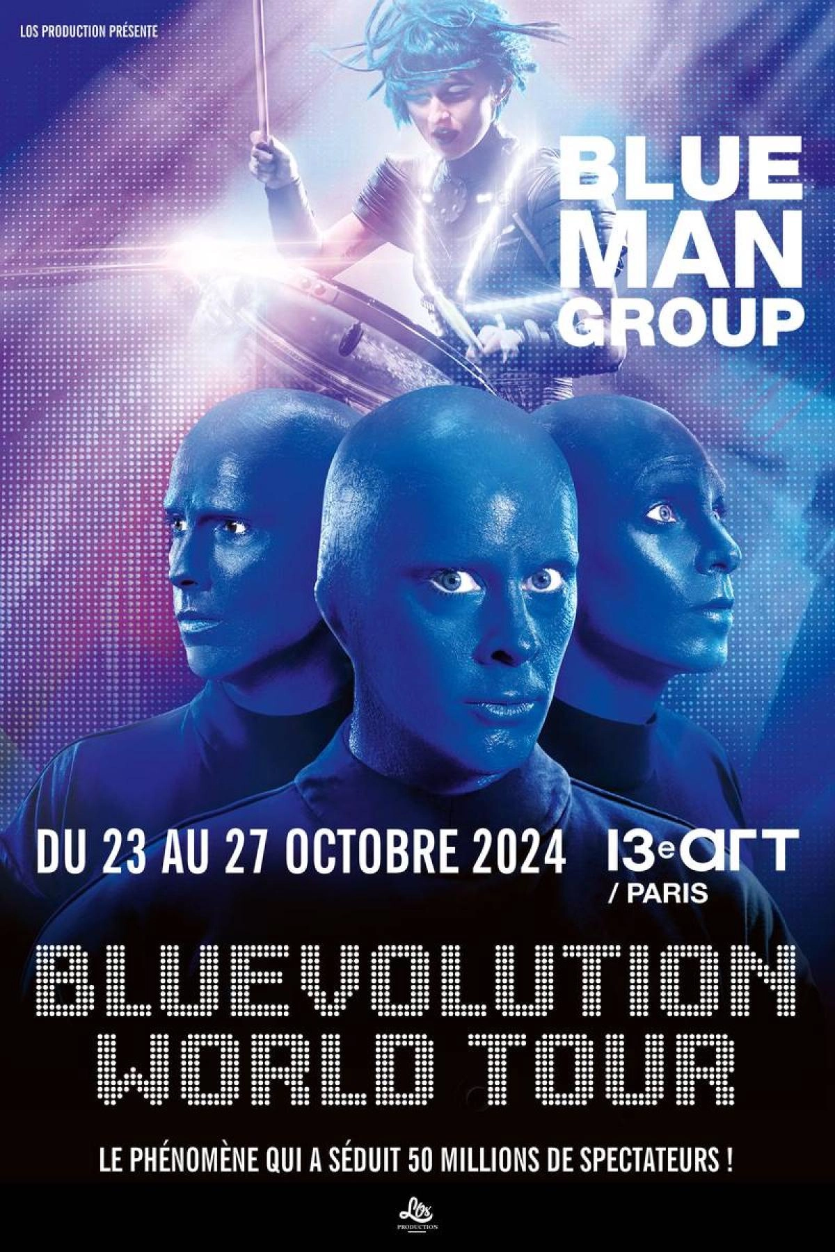 Blue Man Group at Le 13eme Art Tickets