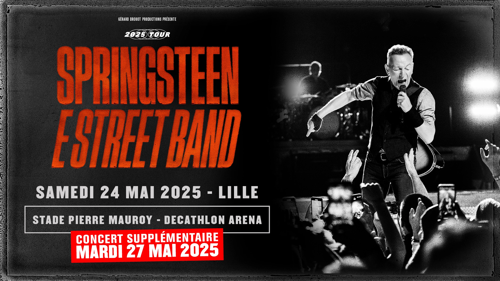 Bruce Springsteen en Decathlon Arena - Stade Pierre Mauroy Tickets