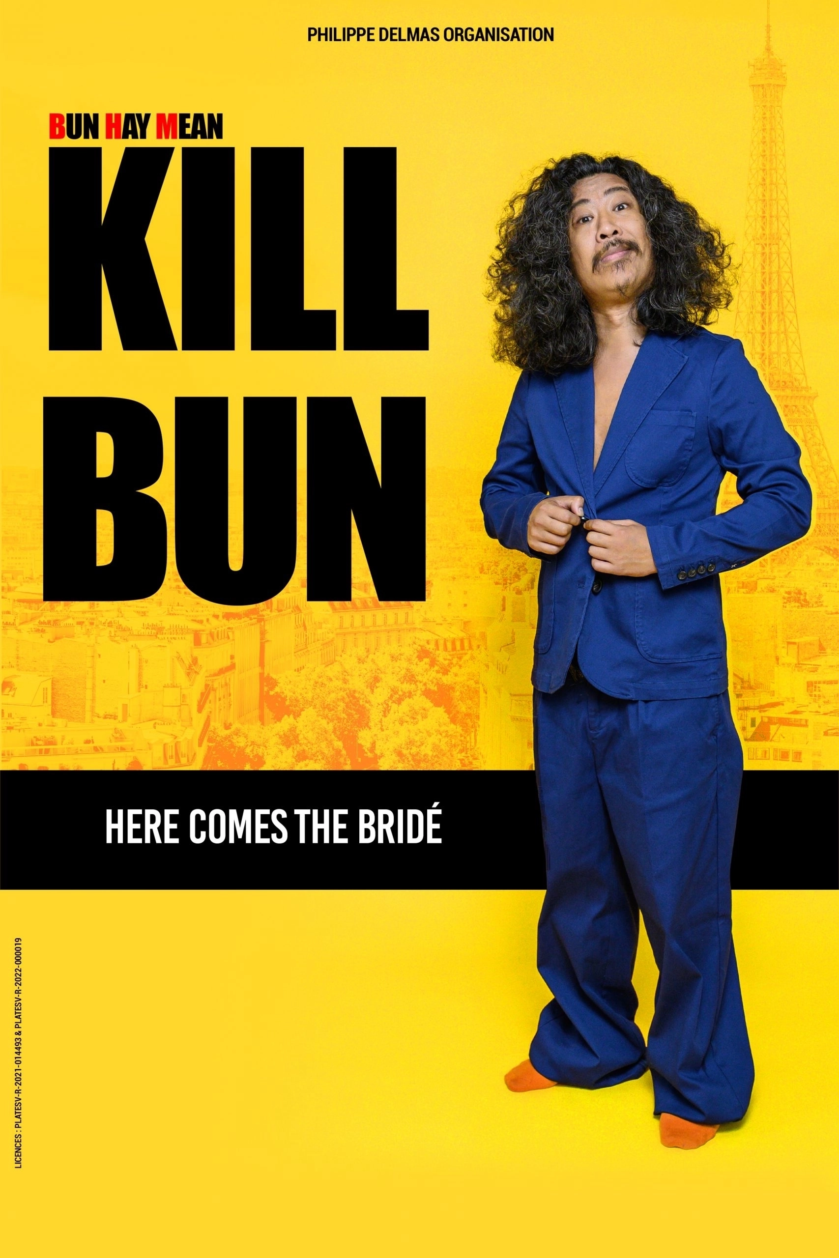 Bun Hay Mean - Kill Bun in der Bourse du Travail Tickets