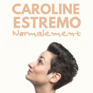 Billets Caroline Estremo (Kursaal Besancon - Besancon)