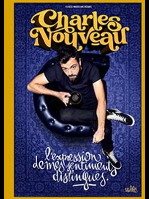 Charles Nouveau at Le Troyes Fois Plus Tickets