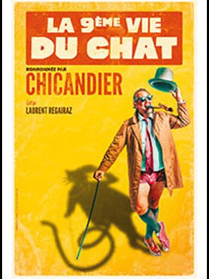 Chicandier in der Le Troyes Fois Plus Tickets