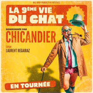 Chicandier at L'Ilyade Tickets