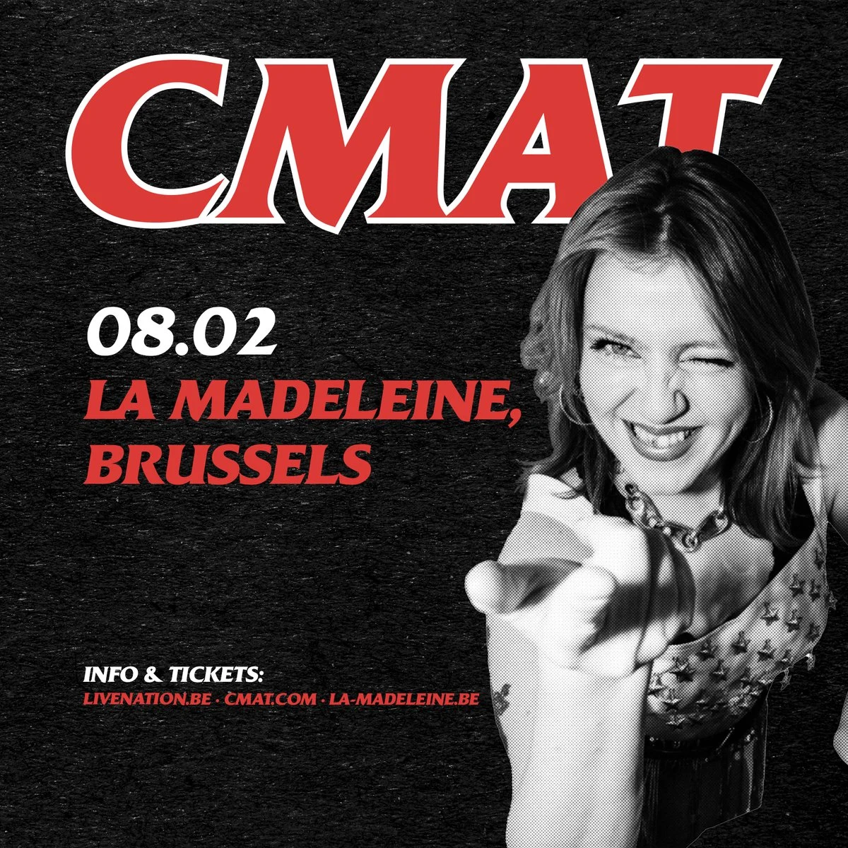 CMAT at La Madeleine Tickets