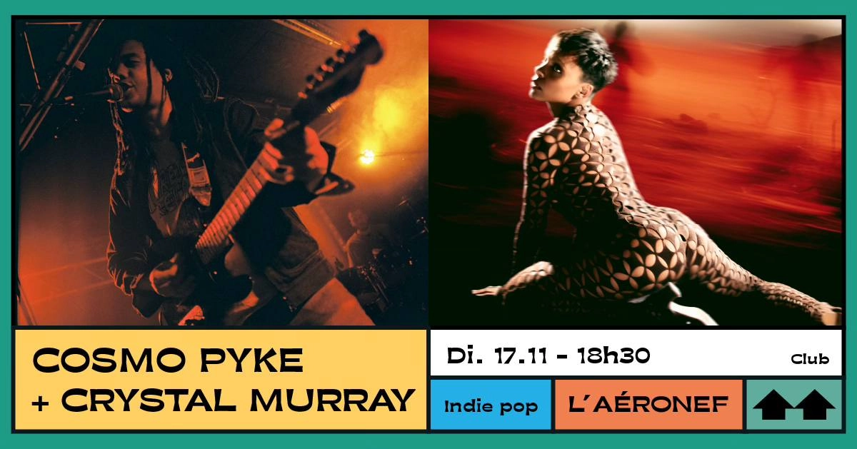 Cosmo Pyke en Aeronef Tickets