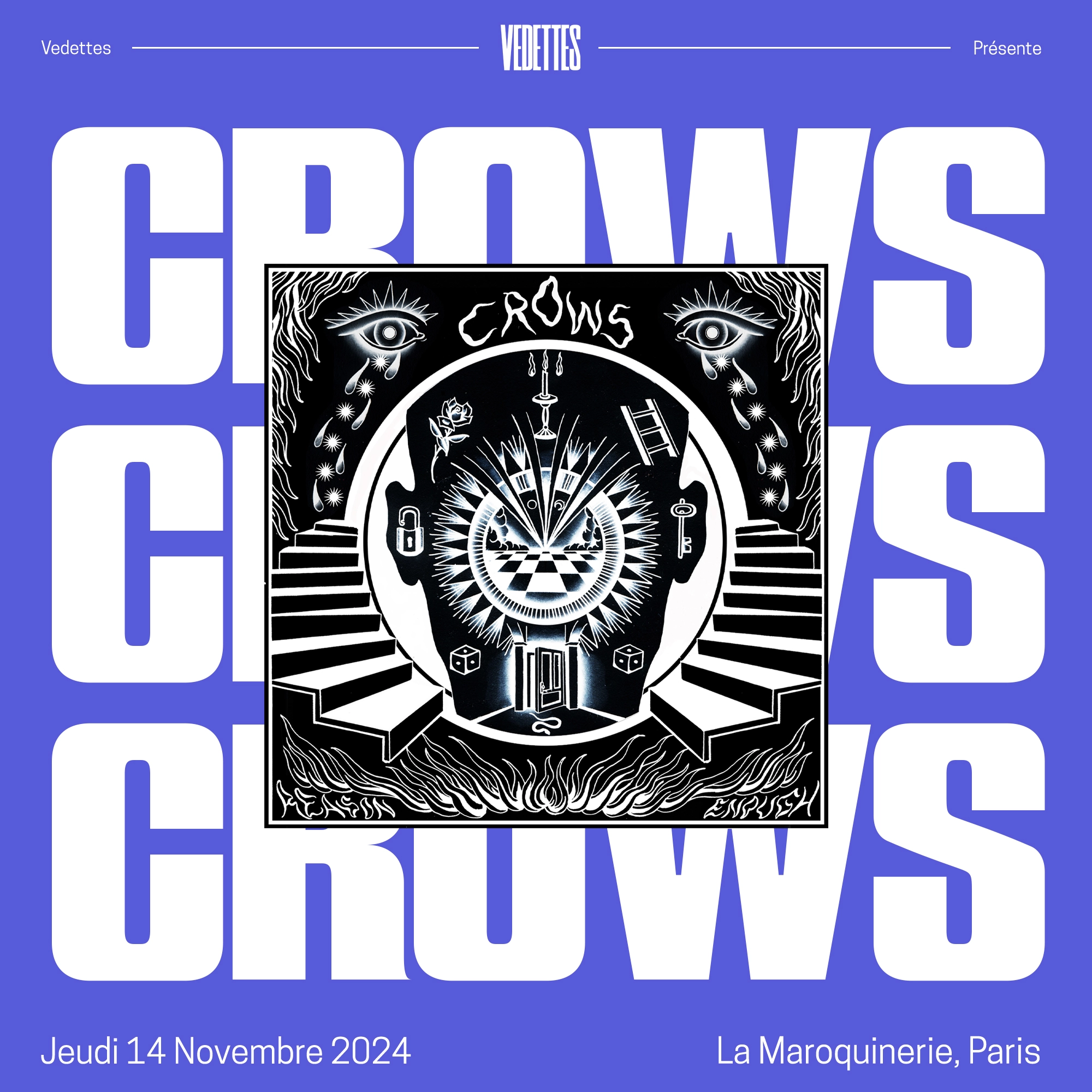 Crows at La Maroquinerie Tickets