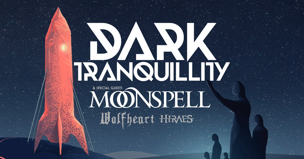 Billets Dark Tranquillity - Moonspell - Wolfheart à Berlin (Astra ...