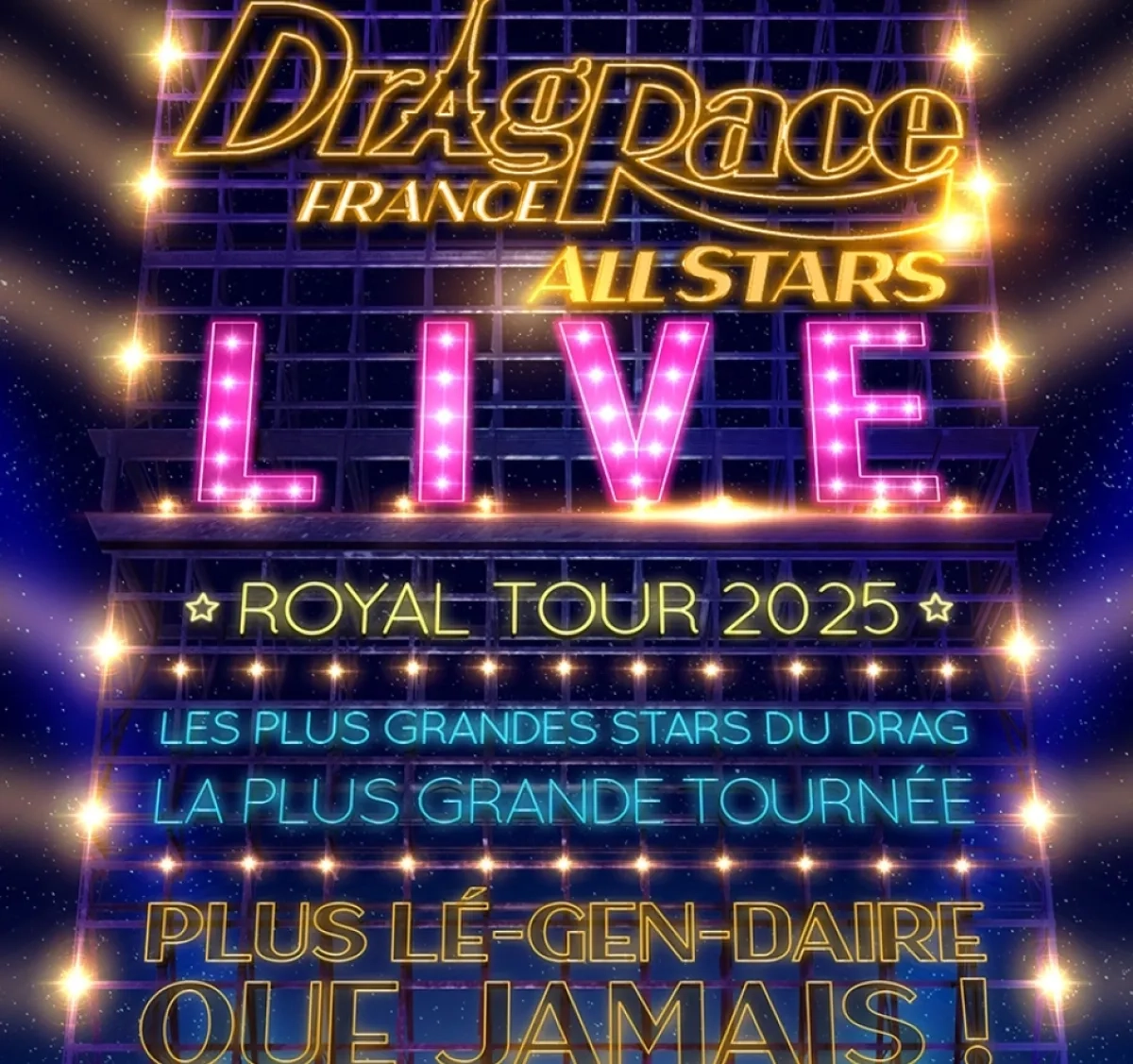 Drag Race France Live All Stars en Salle Pleyel Tickets