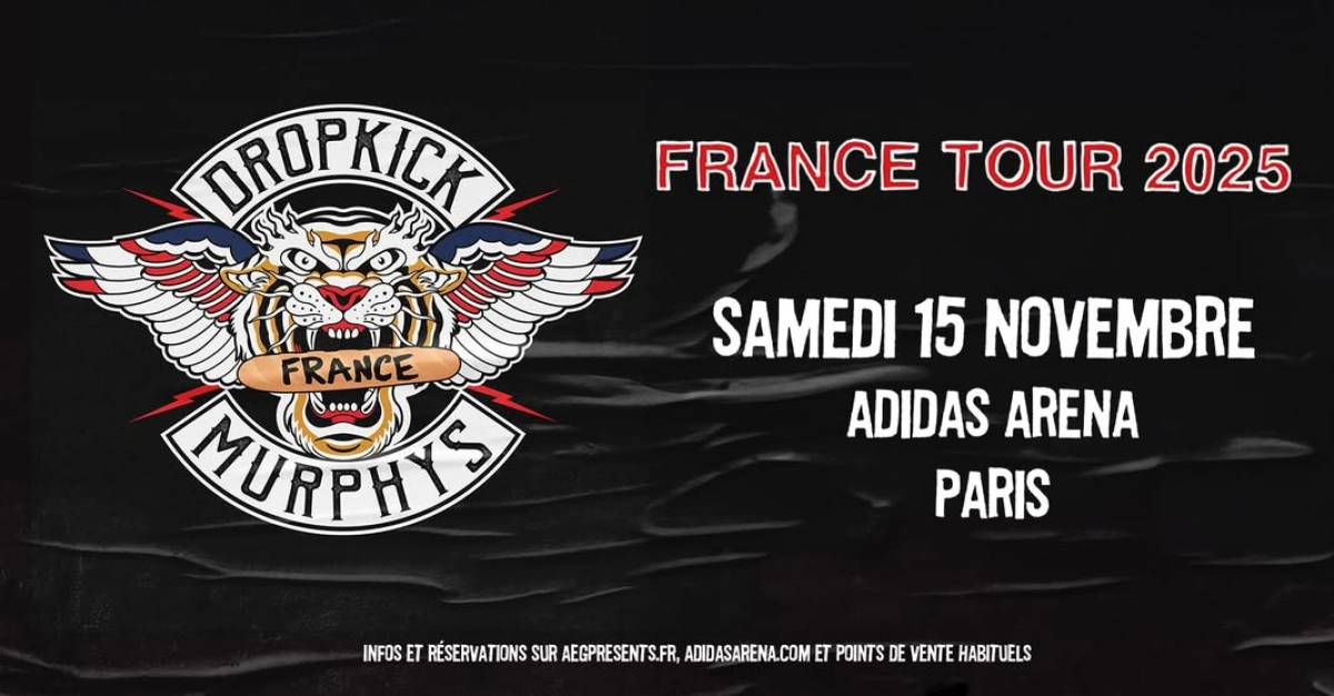 Billets Dropkick Murphys (Adidas Arena - Paris)