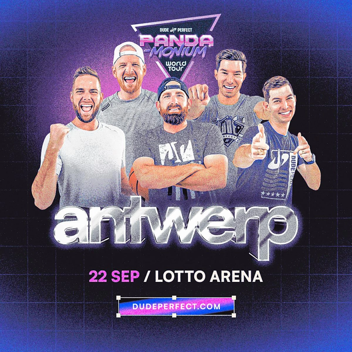 Billets Dude Perfect (Lotto Arena - Anvers)