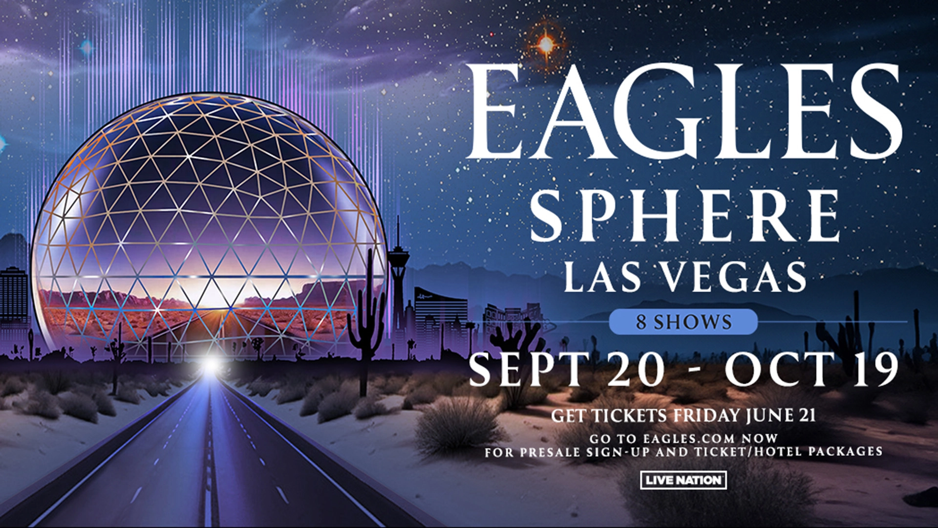 Eagles Live at Sphere Las Vegas Tickets