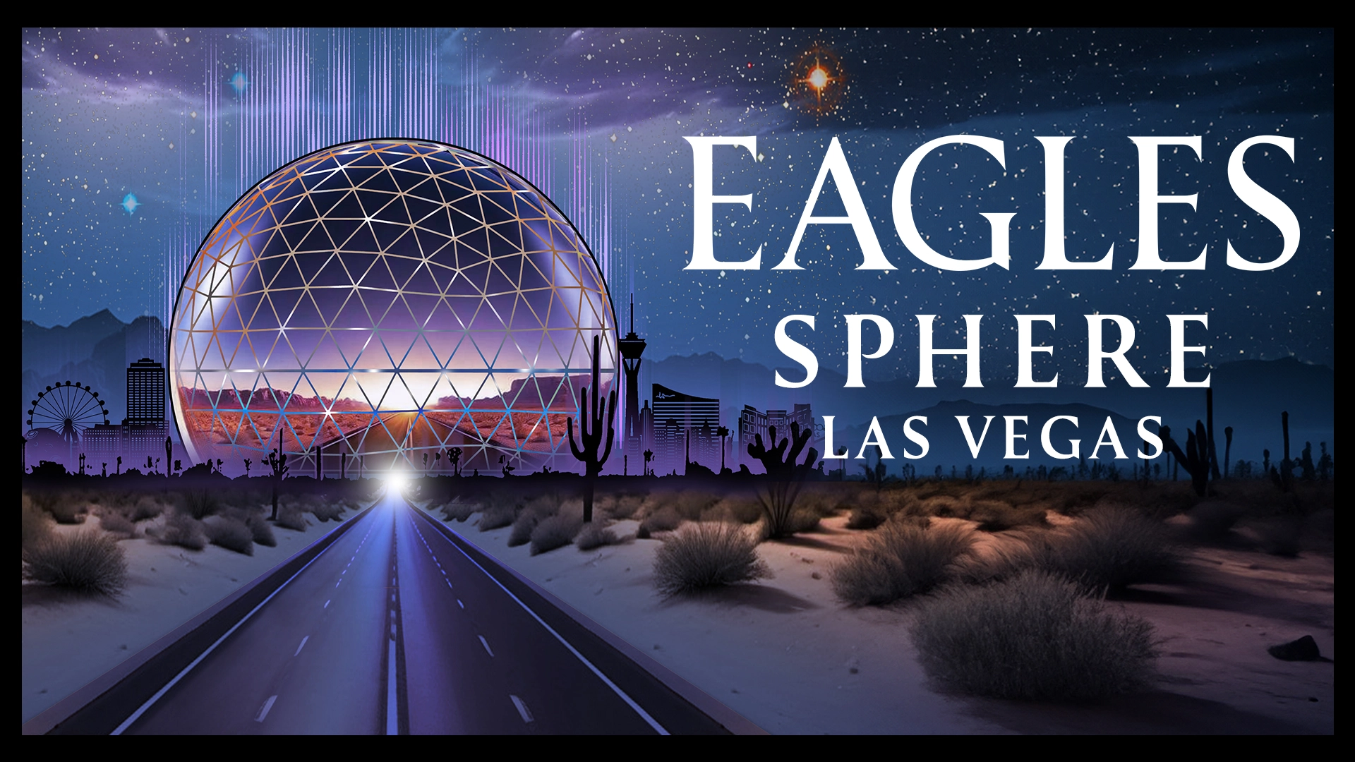 Eagles at Sphere Las Vegas Tickets