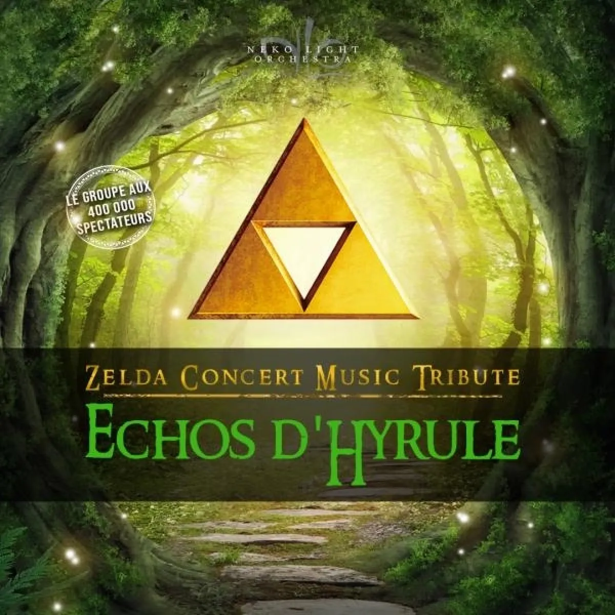 Echos D'hyrule al Olympia Tickets