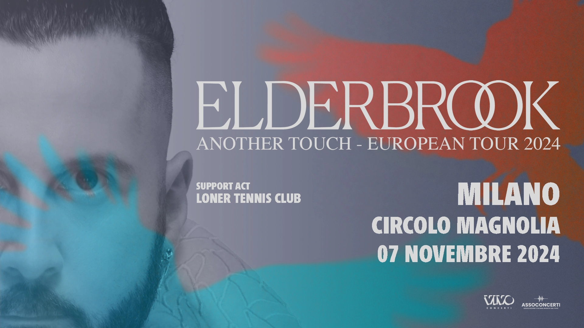 Elderbrook en Circolo Magnolia Tickets