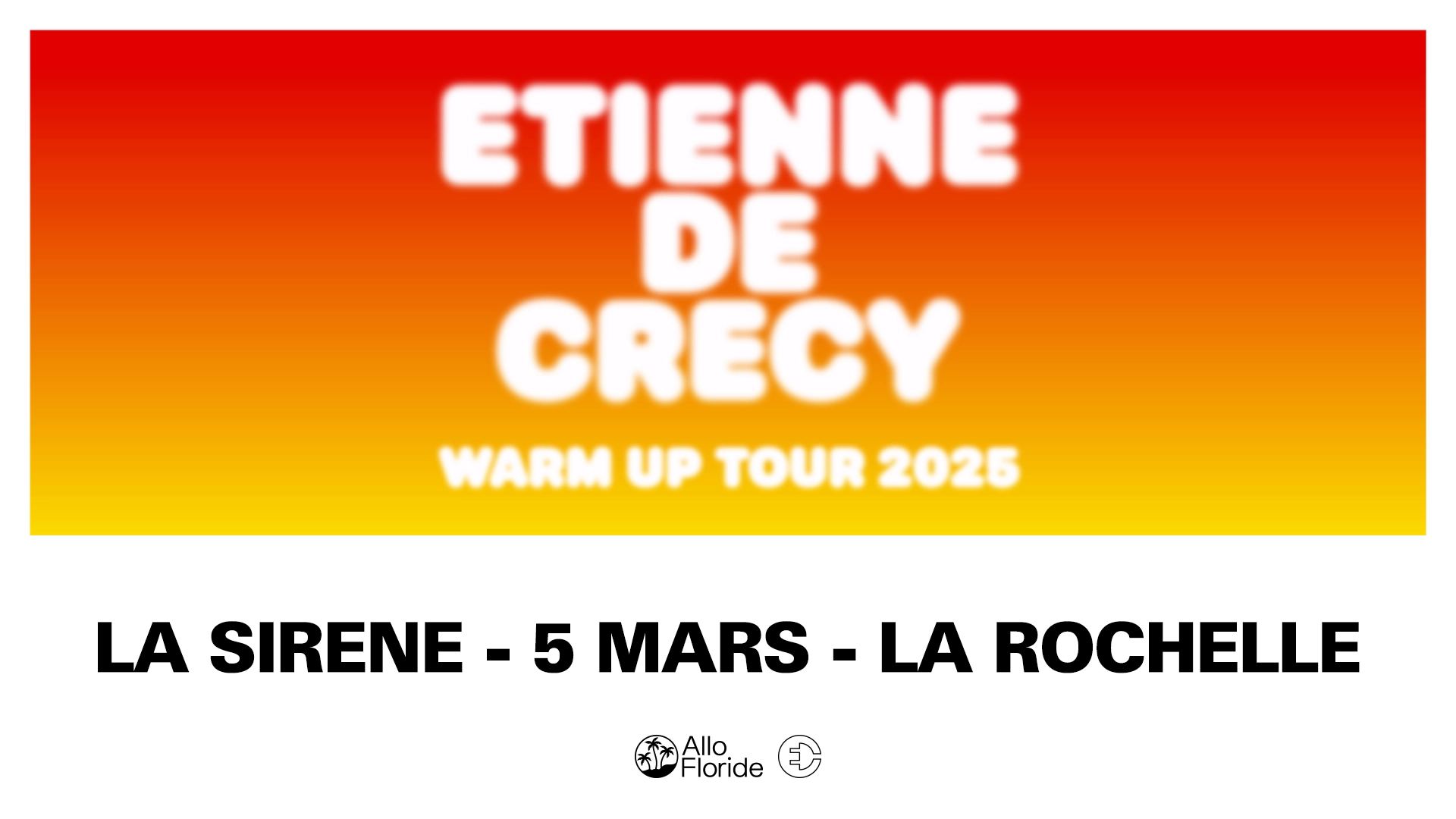 Etienne de Crecy in der La Sirene Tickets