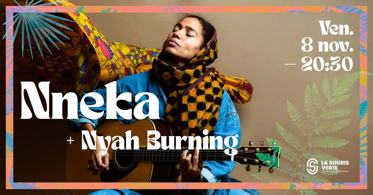 Nneka - Nyah Burning at La Souris Verte Tickets