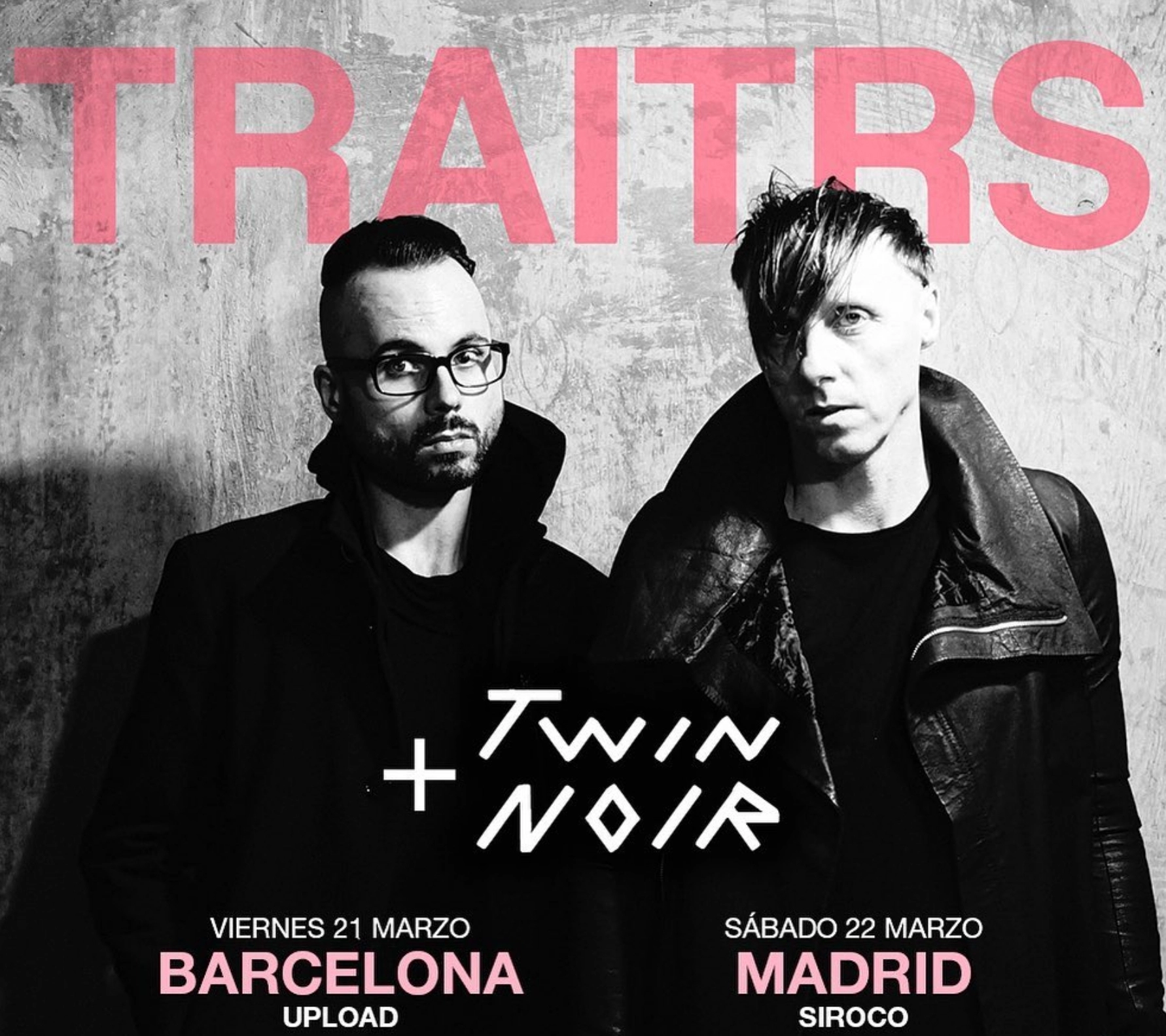 Traitrs - Twin Noir en Siroco Tickets